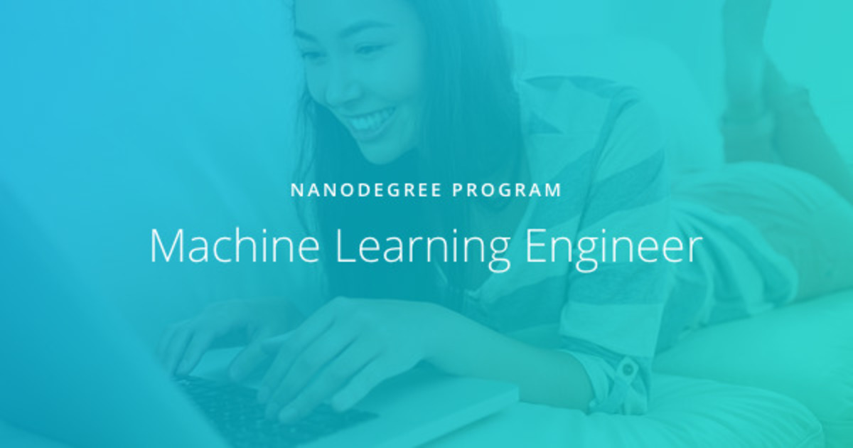 Udacity-Machine-Learning-Engineer-Nanodegree